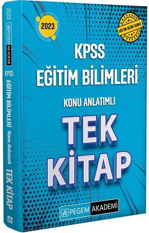 Pegem Yayınları 2023 KPSS Eğitim Bilimleri Konu Anlatımlı Tek Kitap