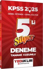 Yediiklim Yayınları 2025 KPSS Genel Yetenek Genel Kültür Tamamı Çözümlü Süper 5 li Deneme