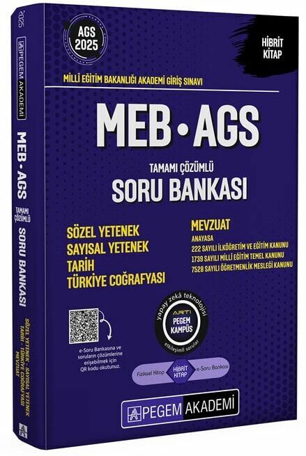 Pegem 2025 MEB-AGS Sözel-Sayısal Yetenek, Tarih, Türkiye Coğrafyası, Mevzuat Soru Çözümlü Pegem