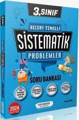 Sistematik 3.Sınıf Beceri Temelli SİSTEMATİK Problemler Soru Bankası Sistematik Yayınları