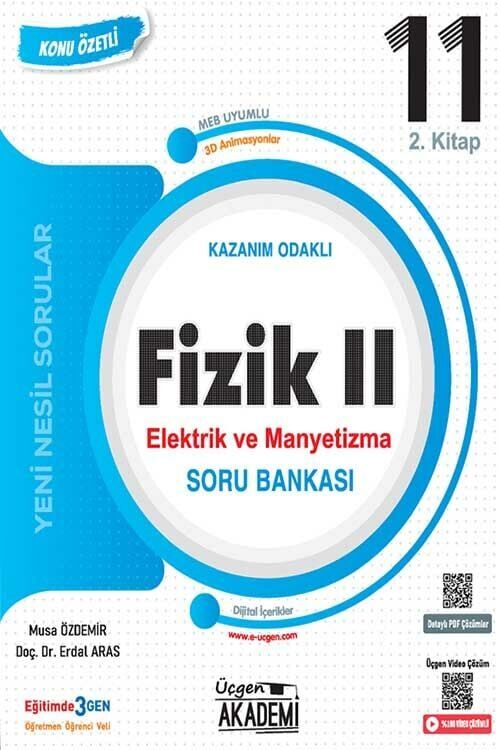 11. Sınıf FİZİK 2 Elektrik ve Manyetizma Konunun Özü Soru Bankası Üçgen Akademi Yayınları