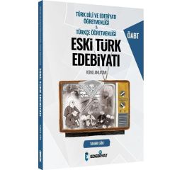 Edebiyat TV ÖABT Türk Dili Edebiyatı Eski Türk Edebiyatı Konu Anlatımı - Taner Gök