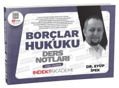 KPSS A Grubu Borçlar Hukuku Video Ders Notları - Eyüp İpek İndeks Akademi Yayıncılık