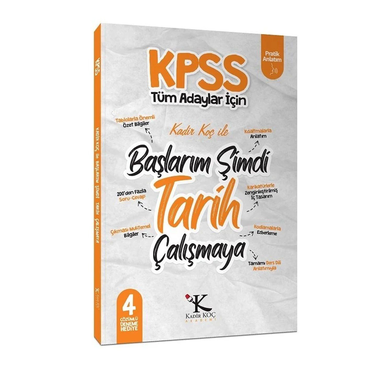 Kadir Koç Akademi KPSS Başlarım Şimdi Tarih Çalışmaya Ders Notları