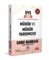 2025 GYS Aile ve Sosyal Hizmetler Bakanlığı Müdür ve Yardımcısı Soru Bankası Çözümlü Data Yayınları