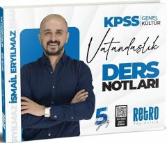 Retro 2025 KPSS Vatandaşlık 5Yüz Ders Notları - İsmail Eryılmaz Retro Yayıncılık
