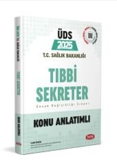 Data 2025 UDS Sağlık Bakanlığı Tıbbi Sekreter Konu Anlatımlı Unvan Değişikliği Data Yayınları