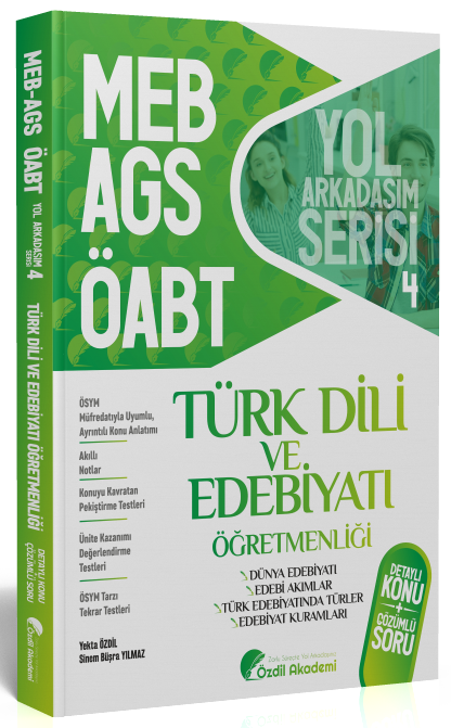 Özdil Akademi ÖABT Türk Dili ve Edebiyatı 4. Kitap Alan Eğitimi Konu Anlatımlı Soru Bankası Özdil Akademi Yayınları
