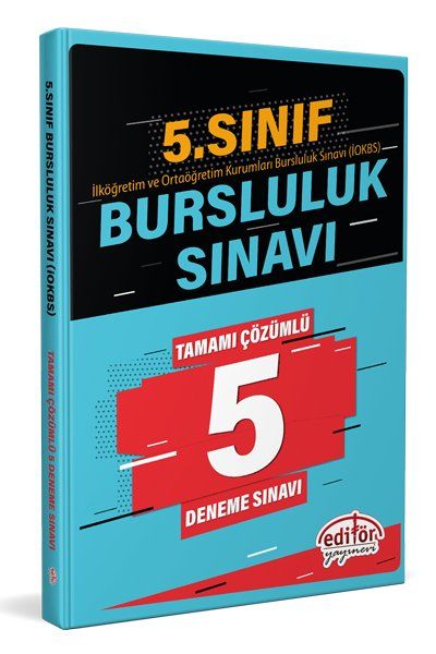 Editör Yayınevi 5. Sınıf Bursluluk Sınavı Çözümlü 5 Deneme Sınavı