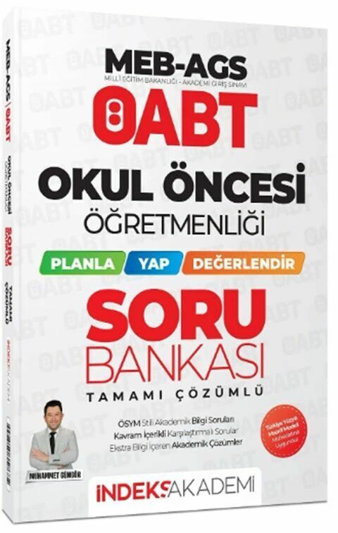 İndeks Akademi 2025 ÖABT MEB-AGS Okul Öncesi Öğretmenliği Planla-Yap-Değerlendir Soru Bankası