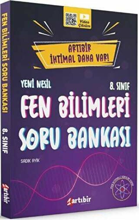 Artıbir Yayınları 8. Sınıf Artı Bir İhtimal Daha Var Fen Bilimleri Soru Bankası