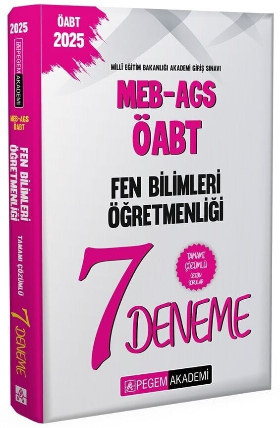 Pegem 2025 ÖABT MEB-AGS Fen Bilimleri Öğretmenliği 7 Deneme Çözümlü Pegem Yayınları