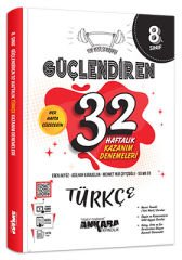 Ankara 8. Sınıf Güçlendiren 32 Haftalık Türkçe Kazanım Denemeleri Ankara Yayıncılık