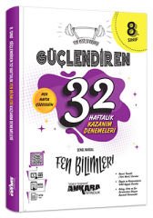 Ankara 8. Sınıf Güçlendiren 32 Haftalık Fen Bilimleri Kazanım Denemeleri Ankara Yayıncılık