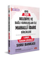 Data Yayınları  2024 Belediye ve Bağlı Kuruluşları İle Mahalli İdare Birlikleri 1.Grup Çözümlü Soru