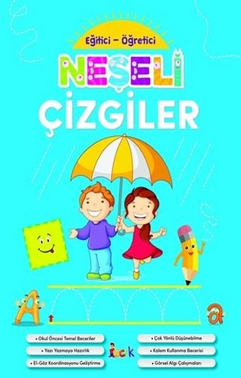 Bıcırık Yayınları Eğitici Öğretici Neşeli Çizgiler ( Okul Öncesi )