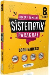Sistematik Yayınları 8. Sınıf Beceri Temelli SİSTEMATİK Paragraf Soru Bankası
