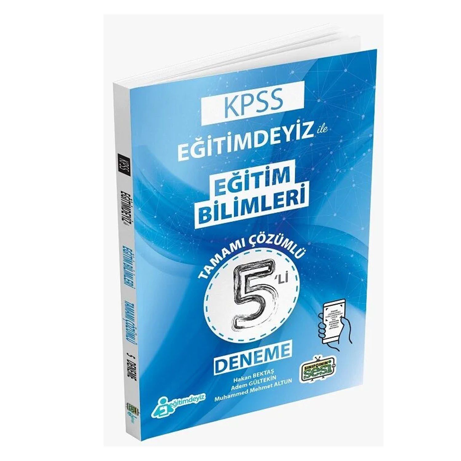 Sınıfçının Sesi KPSS Eğitim Bilimleri Eğitimdeyiz ile 5 Deneme Çözümlü Sınıfçının Sesi TV