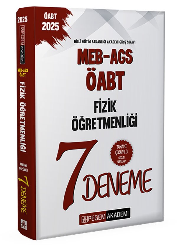 Pegem 2025 ÖABT MEB-AGS Fizik Öğretmenliği 7 Deneme Çözümlü Pegem Akademi Yayınları