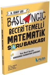 Muba Yayınları LGS 8. Sınıf Matematik Başlangıç Beceri Temelli Soru Bankası