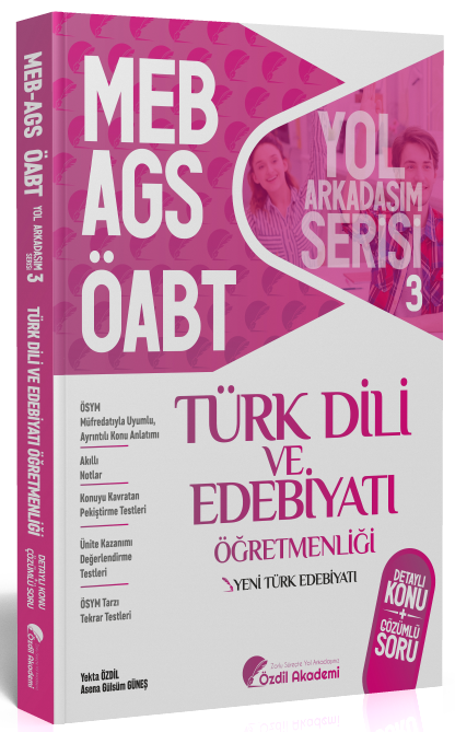 Özdil Akademi ÖABT Türk Dili ve Edebiyatı 3. Kitap Yeni Türk Edebiyatı Konu Anlatımlı Soru Bankası Özdil Akademi Yayınları