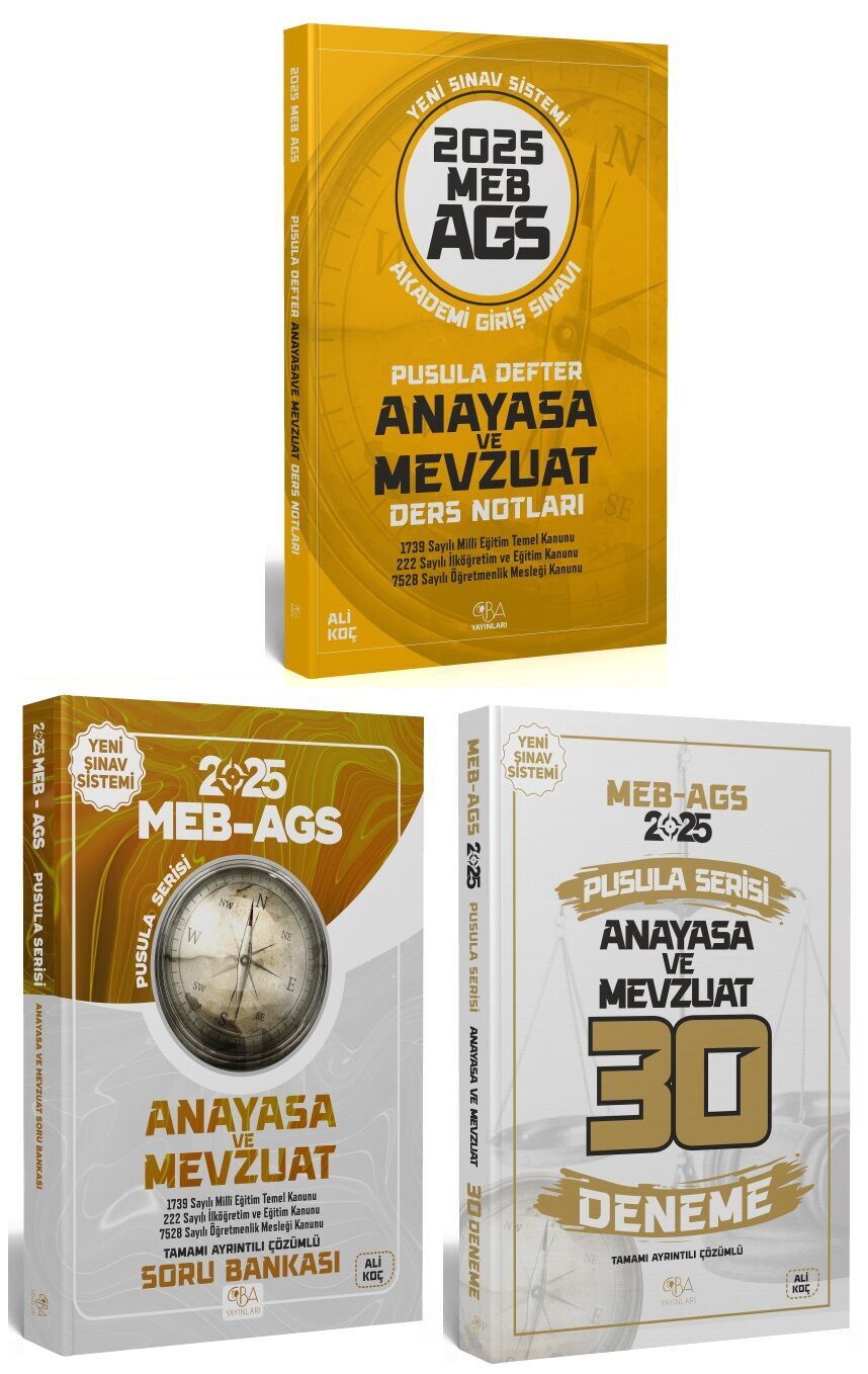 CBA Yayınları 2025 MEB-AGS Anayasa ve Mevzuat Pusula Defter Ders Notları + Soru Bankası + 30 Deneme 3 lü Set - Ali Koç CBA Yayınları