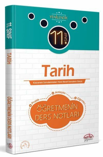 Editör Yayınevi 11. Sınıf Tarih Öğretmenin Ders Notları