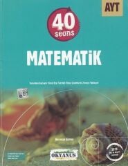 Okyanus YKS AYT Matematik 40 Seans Konu Anlatımı Okyanus Yayınları