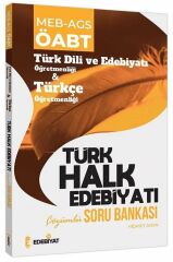 Edebiyat TV ÖABT MEB-AGS Türk Dili Edebiyatı ve Türkçe Türk Halk Edebiyatı Soru Bankası Çözümlü