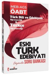 Edebiyat TV ÖABT MEB-AGS Türk Dili Edebiyatı ve Türkçe Eski Türk Edebiyatı Soru Bankası Çözümlü