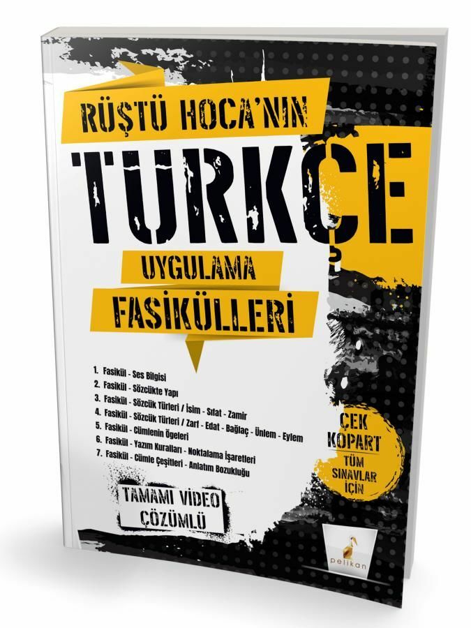 Pelikan Yayınları Rüştü Hocanın Türkçe Uygulama Fasikülleri Tamamı Video Çözümlü