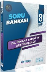 Yanıt Yayınları 8. Sınıf T.C İnkılap Tarihi ve Atatürkçülük Soru Bankası
