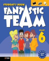 Team Elt Publishing 6. Sınıf Fantastic Team Grade Student's Book