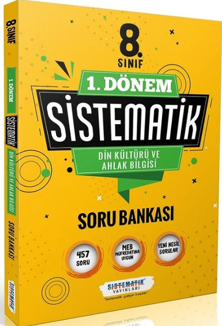 Sistematik 8. Sınıf 1. Dönem Din Kültürü Ahlak Bilgisi Sistematik Soru Bankası