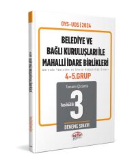 Editör 2024 GYS ÜDS Belediye ve Bağlı Kuruluş ile Mahalli İdare Birlikleri 4.-5. Grup 3 Deneme Çözümlü Editör Yayınevi