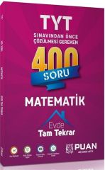 Puan Yayınları TYT Matematik Evde Tam Tekrar Çözümlü 400 Soru