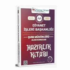 Memur Sınav 2023 Diyanet İşleri Başkanlığı Şube Müdürlüğü Alan Konuları Konu Anlatımlı Hazırlık Kitabı Görevde Yükselme