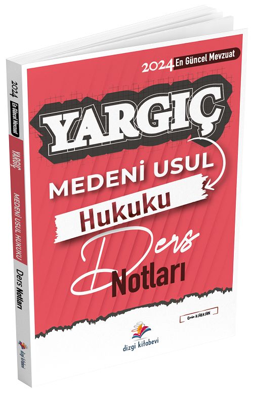 Dizgi Kitap 2024 Hakimlik YARGIÇ Medeni Usul Hukuku Ders Notları - Emin Kalkan Dizgi Kitap