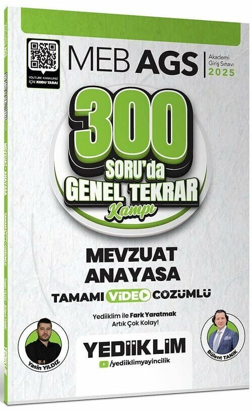 Yediiklim 2025 MEB-AGS Mevzuat Anayasa 300 Soruda Genel Tekrar Kampı Çözümlü - Yasin Yıldız, Bülent Tanık Yediiklim Yayınları