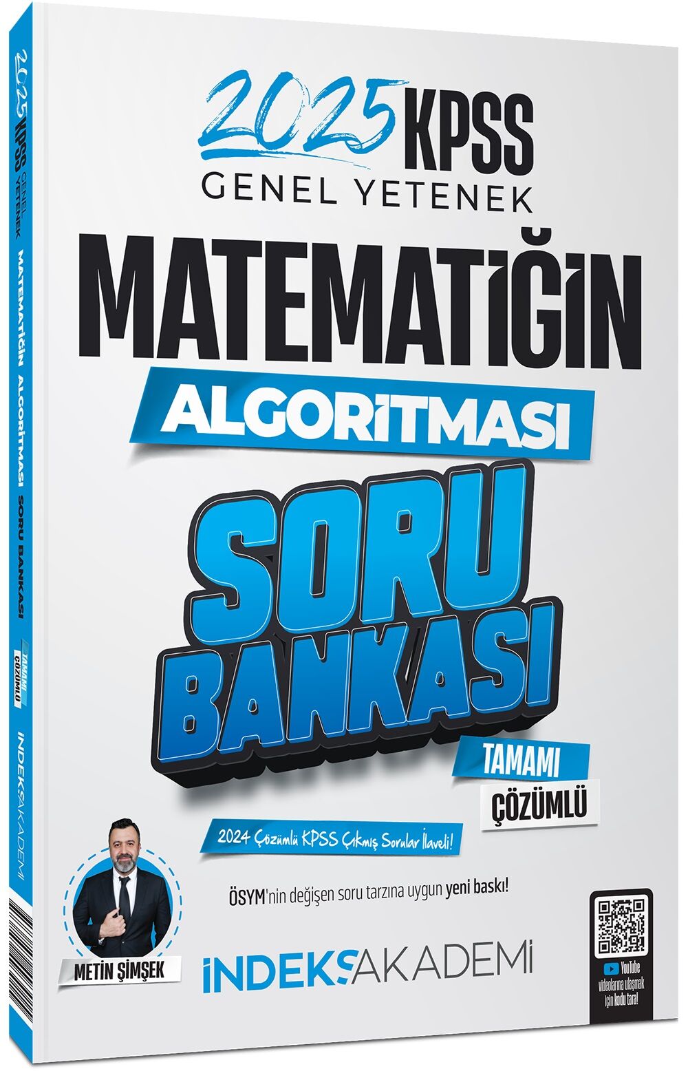 İndeks Akademi 2025 KPSS Matematik Matematiğin Algoritması Soru Bankası Çözümlü - Metin Şimşek