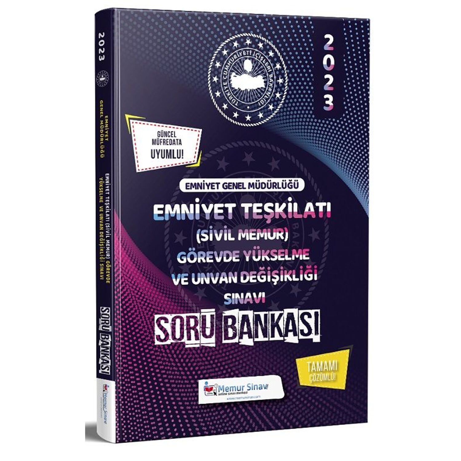 Memur Sınav 2023 GYS Emniyet Genel Müdürlüğü Sivil Memur Soru Bankası Çözümlü Görevde Yükselme