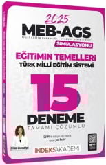 İndeks Akademi 2025 MEB AGS Simülasyonu Eğitimin Temelleri ve Türk Milli Eğitim Sistemi 15 Deneme