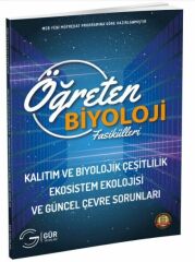 Gür Yayınları Öğreten Biyoloji Fasikülleri Kalıtım Ve Biyolojik Çeşitlilik Ekosistem Ekolojisi Ve Güncel Çevre Sorunları