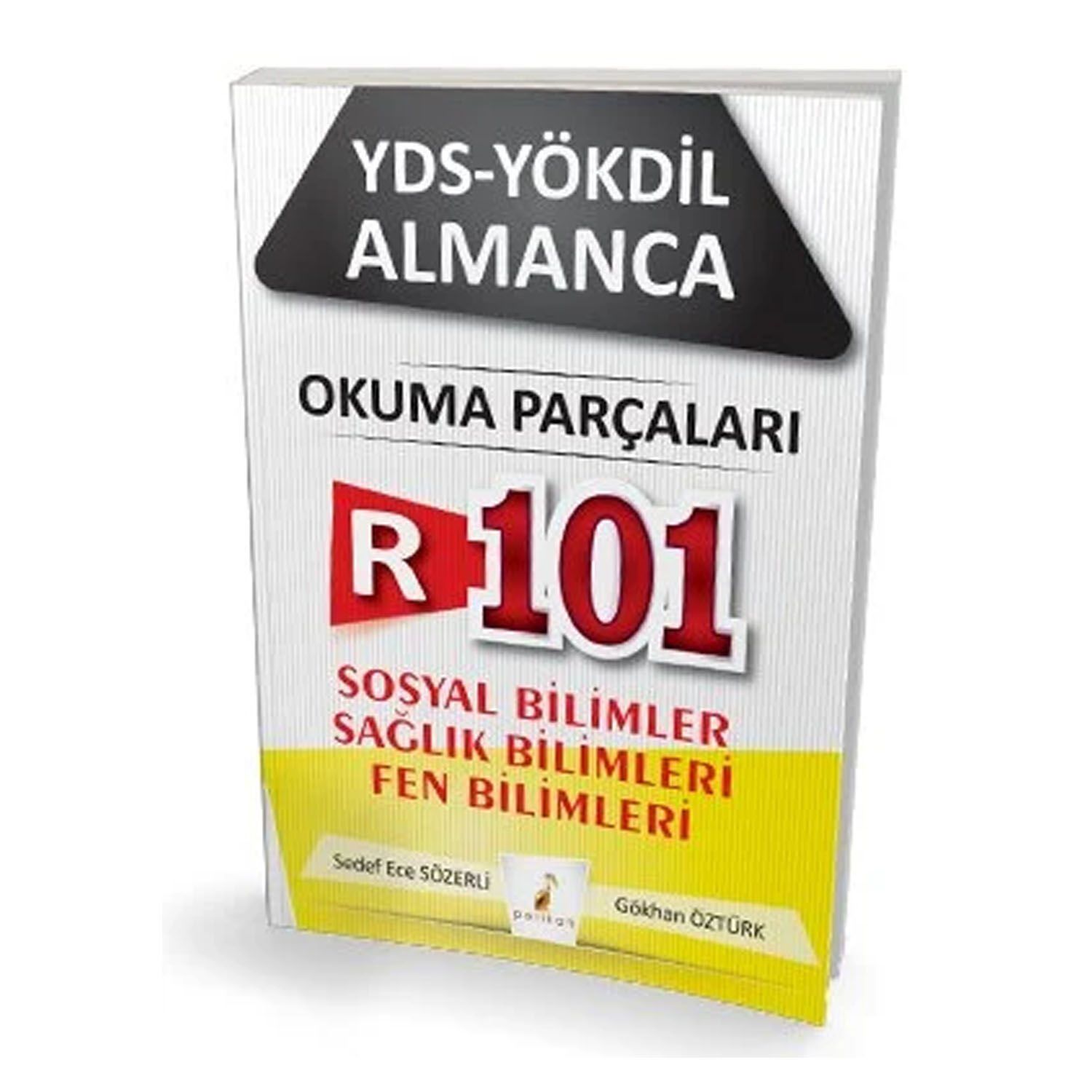 Pelikan YDS YÖKDİL Almanca R101 Okuma Parçaları Sosyal-Sağlık-Fen Pelikan Yayınları