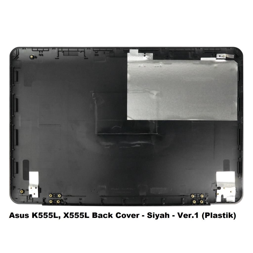 Asus X555LA, X555LB, X555LD Back Cover - Siyah - Plastik Kasa