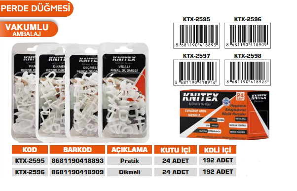 KNITEX-DİKMELİ PERDE DÜĞMESİ KTX-2596