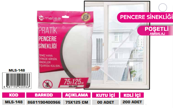 MELİSA-PENCERE SİNEKLİĞİ MLS-148