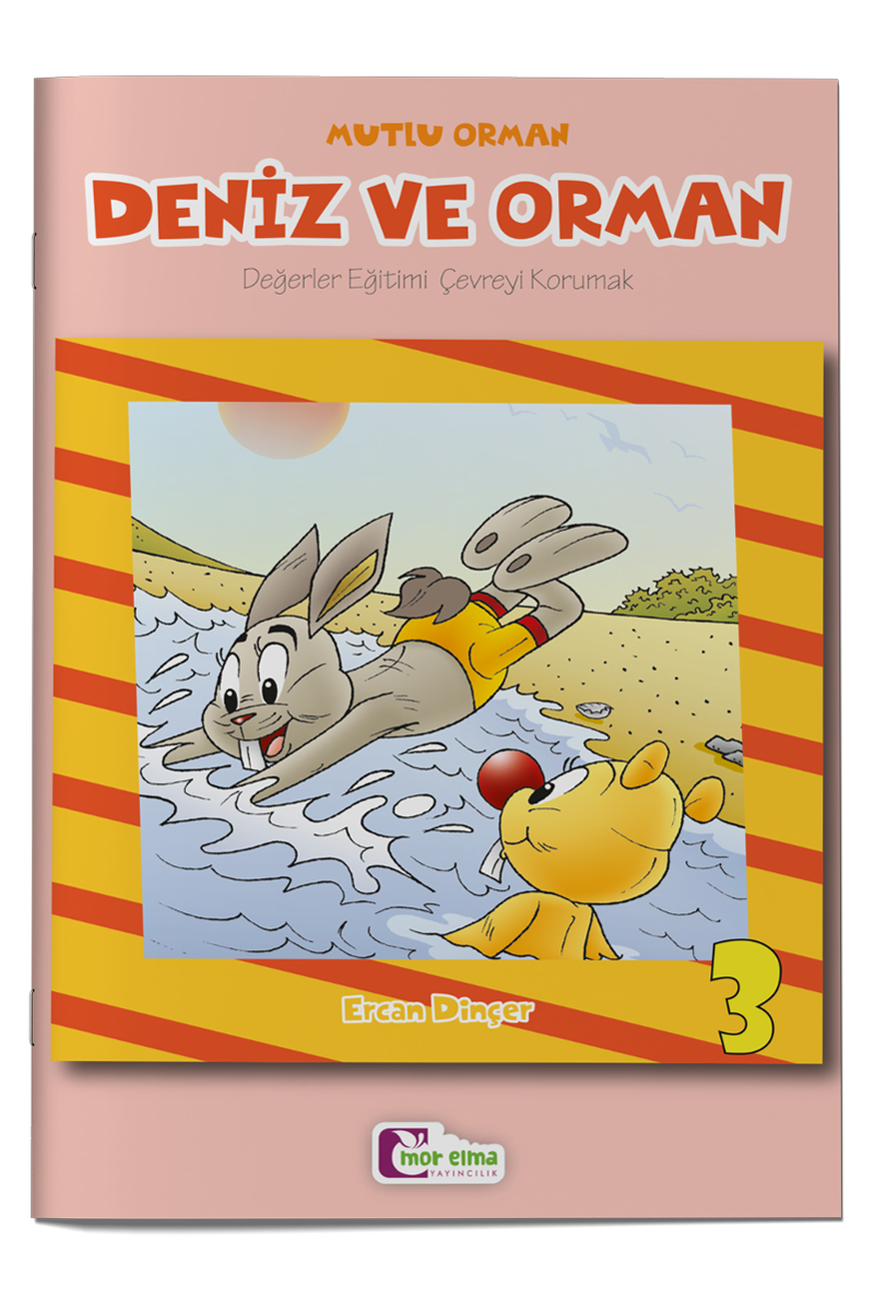 Deniz ve Orman