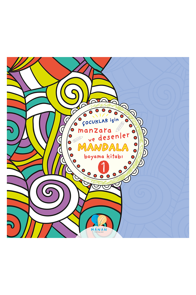 Çocuklar için Manzara ve Desenler Mandala Kitabı 1