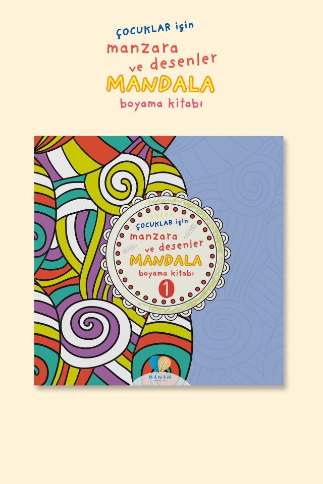 Çocuklar için Manzara ve Desenler Mandala Kitabı 1